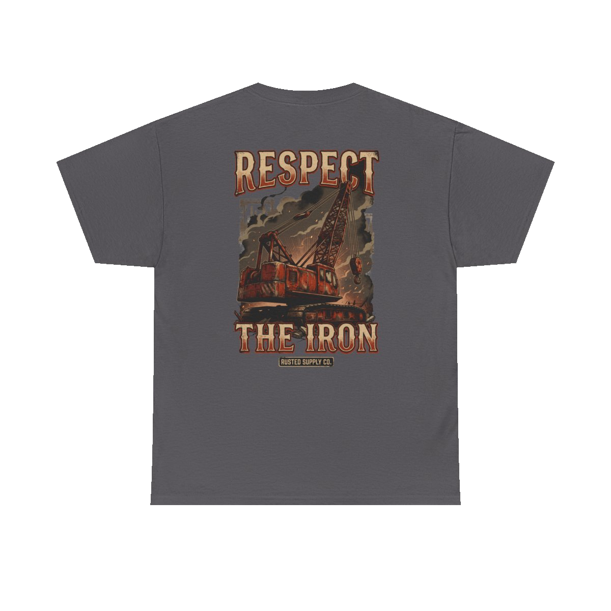 RESPECT THE IRON crawler crane back print on a charcoal tee