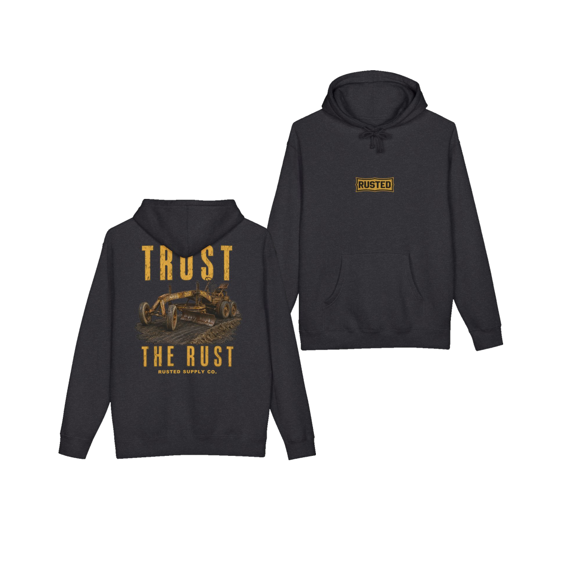 TRUST THE RUST motor grader charcoal heather hoodie, front and back