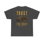 TRUST THE RUST motor grader back print on a dark heather tee