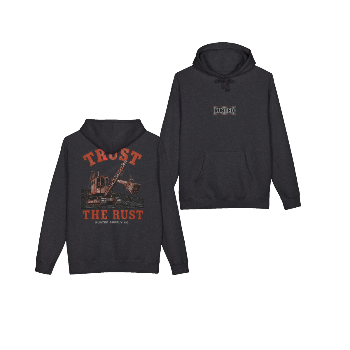 TRUST THE RUST steam shovel charcoal heather hoodie, front and back