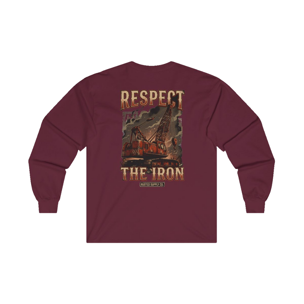 RESPECT THE IRON crawler crane back print on a maroon long sleeve