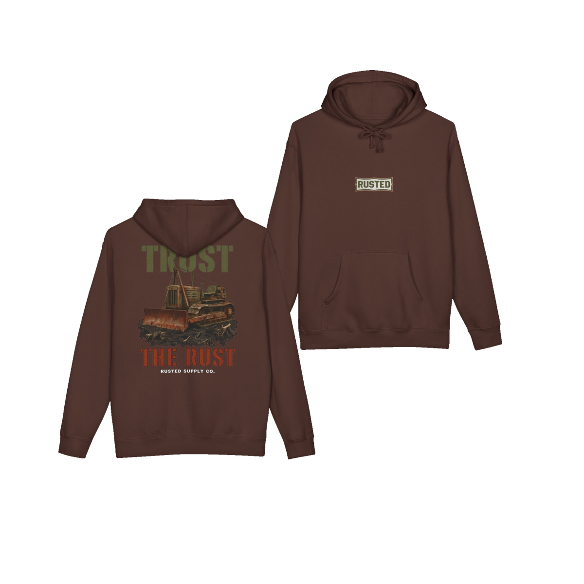TRUST THE RUST cable dozer brown hoodie, front and back
