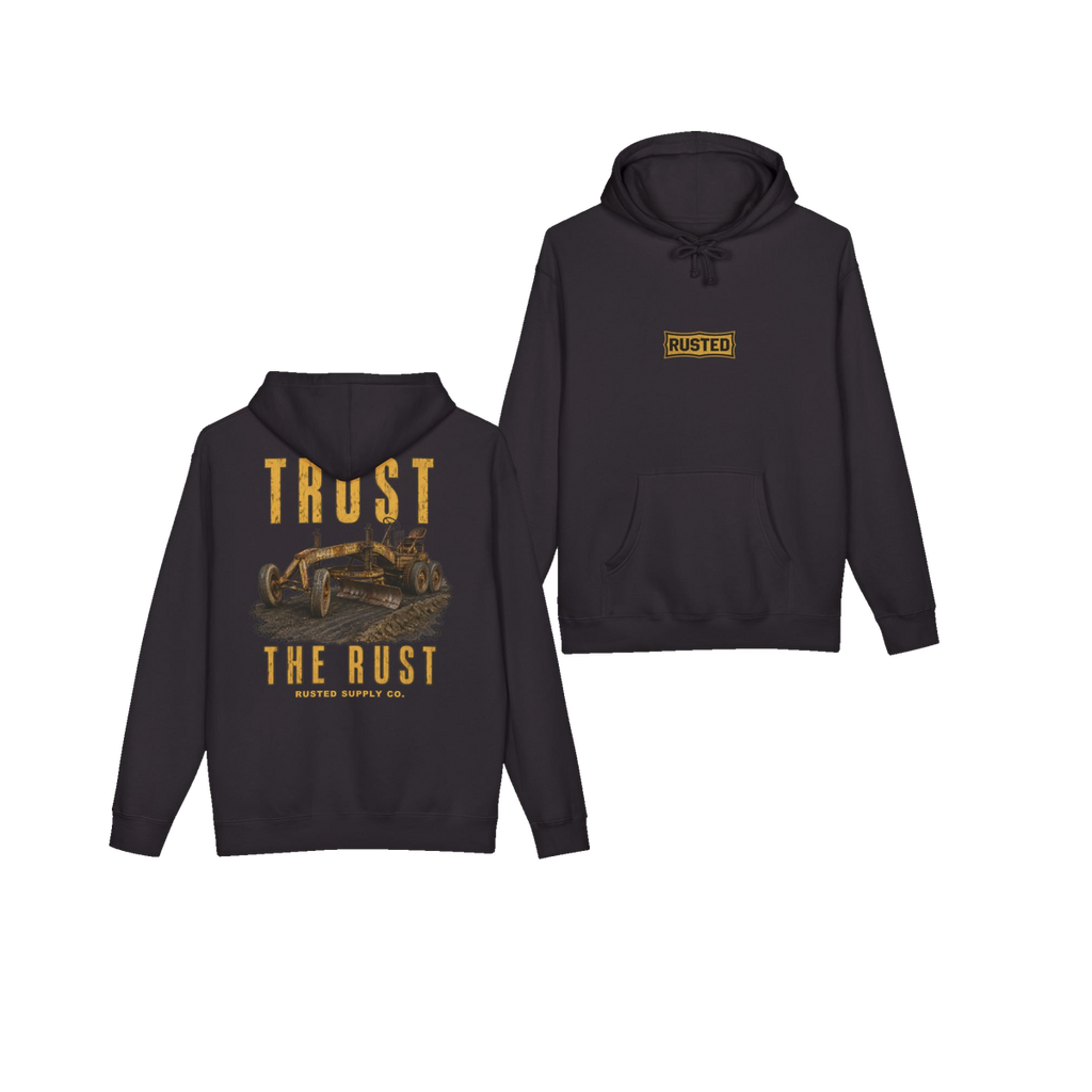 TRUST THE RUST motor grader black hoodie, front and back