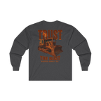 TRUST THE RUST blade dozer back print on a dark heather long sleeve