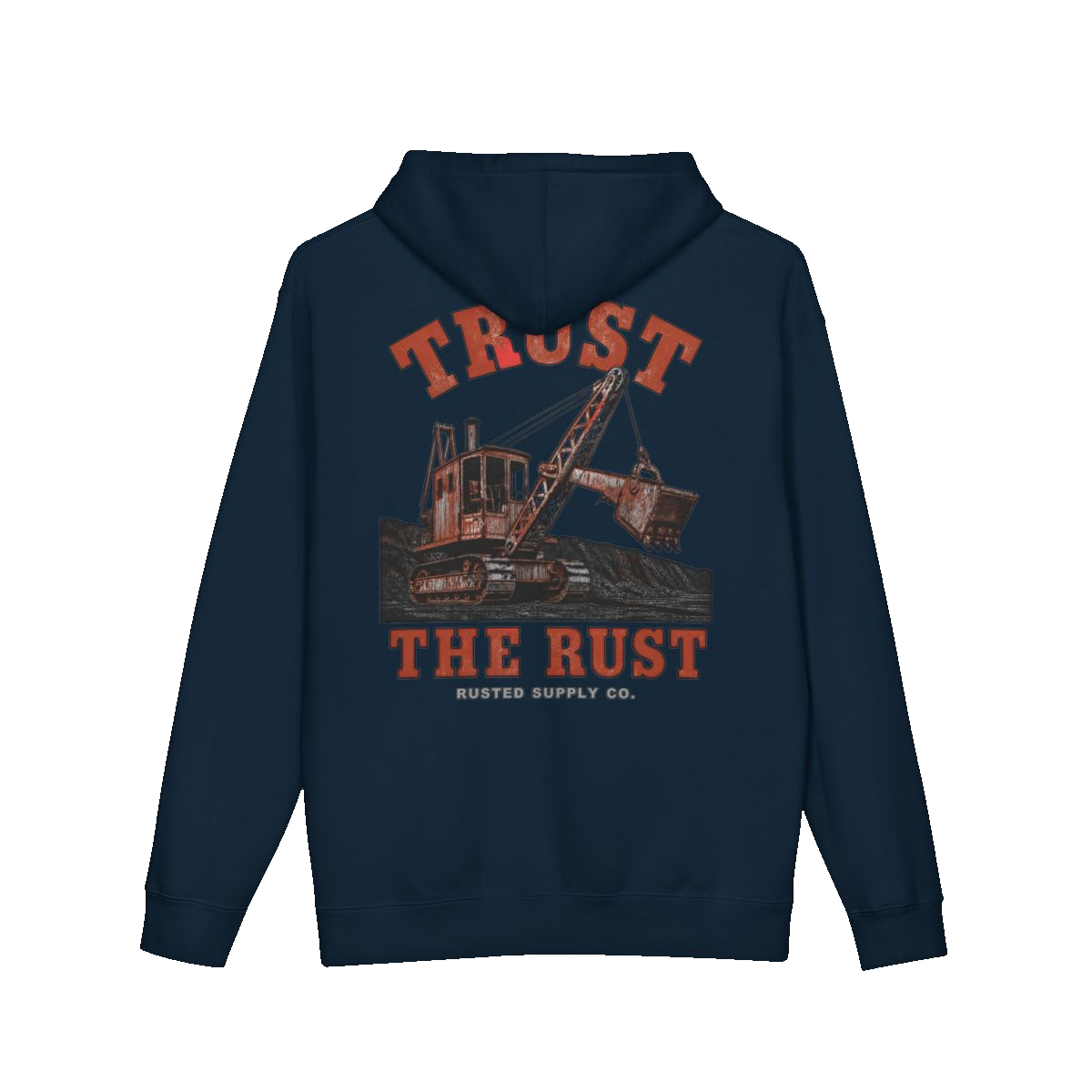 TRUST THE RUST steam shovel back print on a navy hoodie
