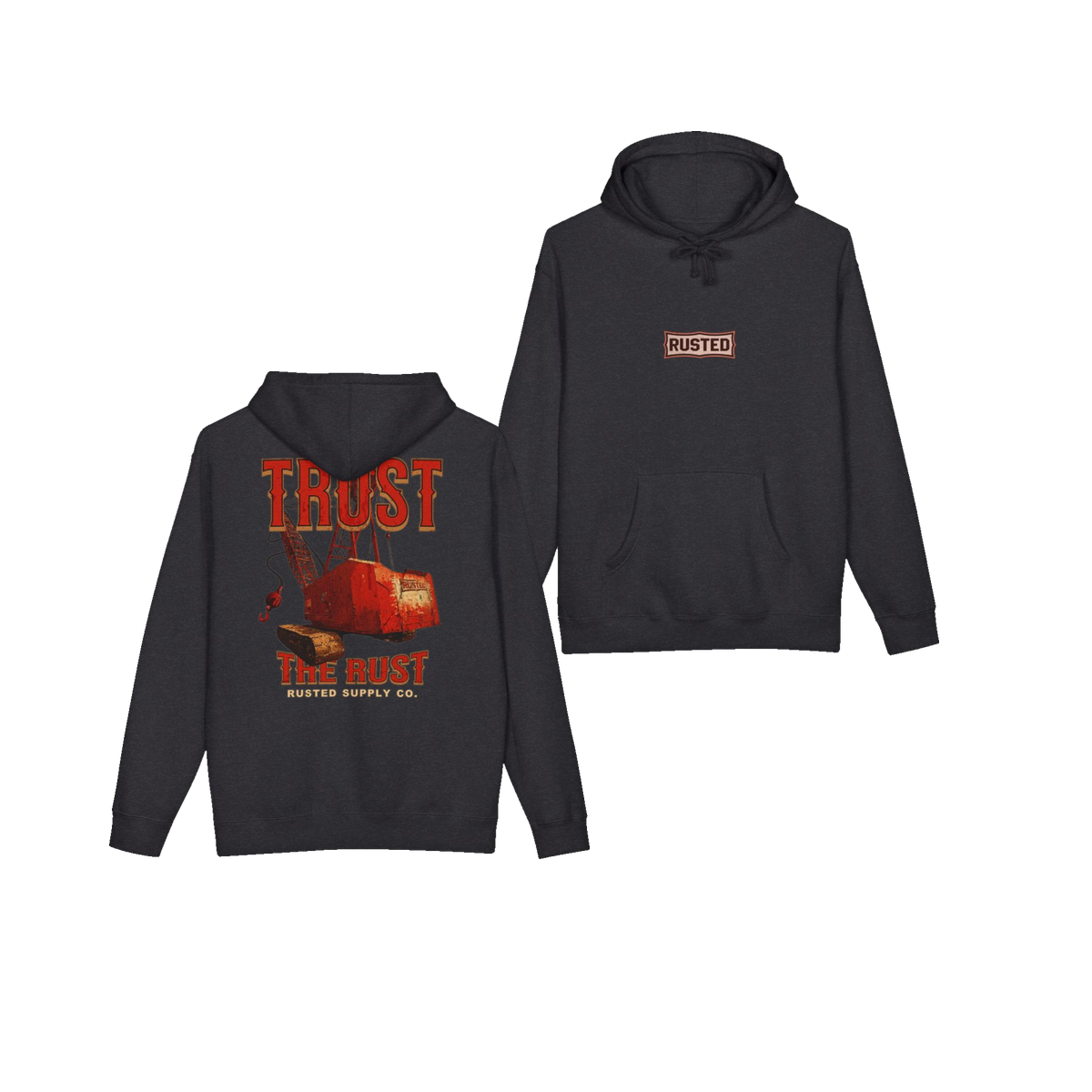 TRUST THE RUST dragline crane charcoal heather hoodie, front and back