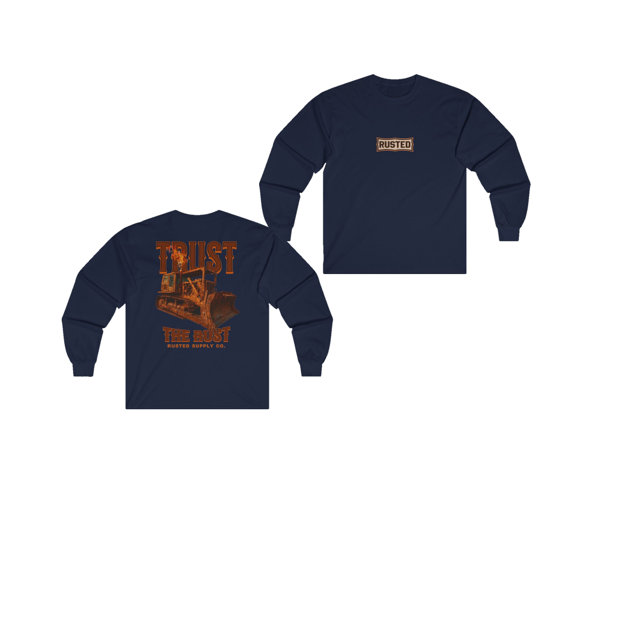 TRUST THE RUST blade dozer navy long sleeve, front and back