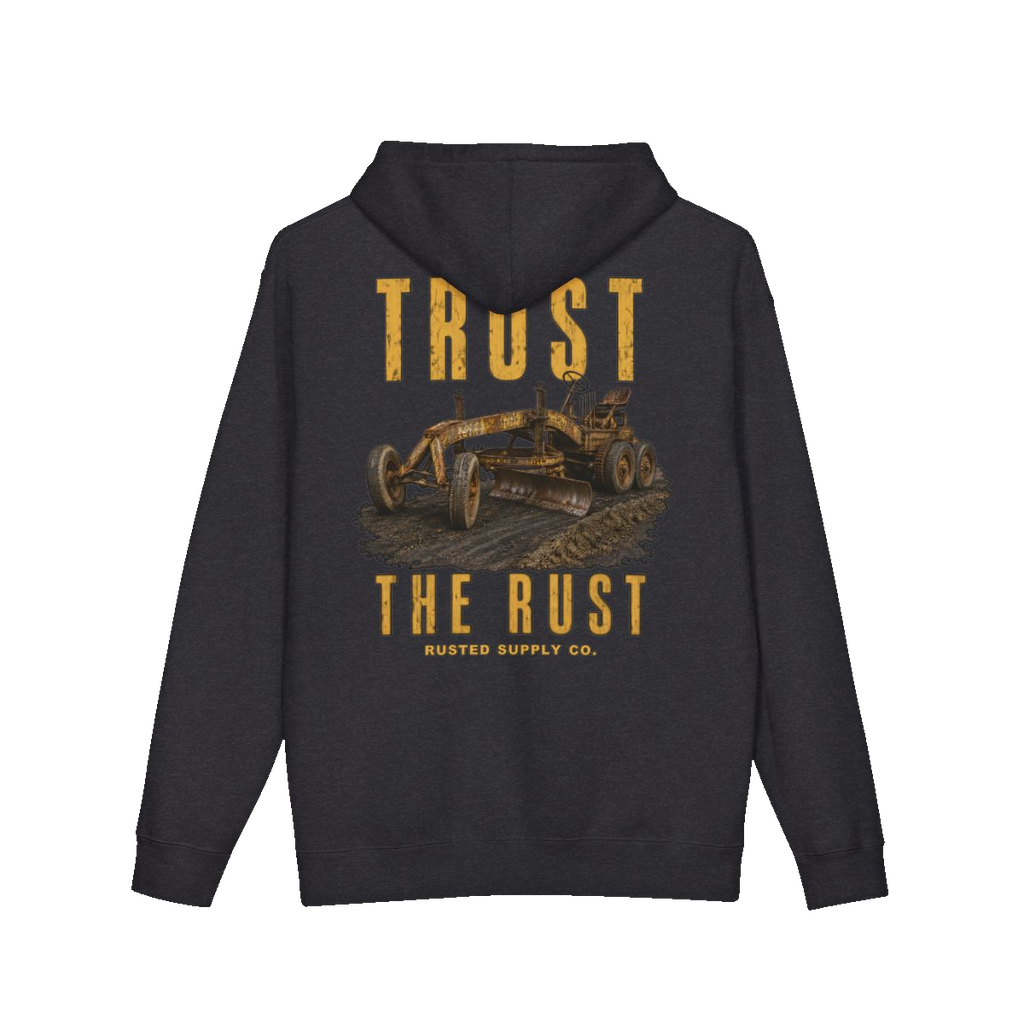 TRUST THE RUST motor grader back print on a charcoal heather hoodie