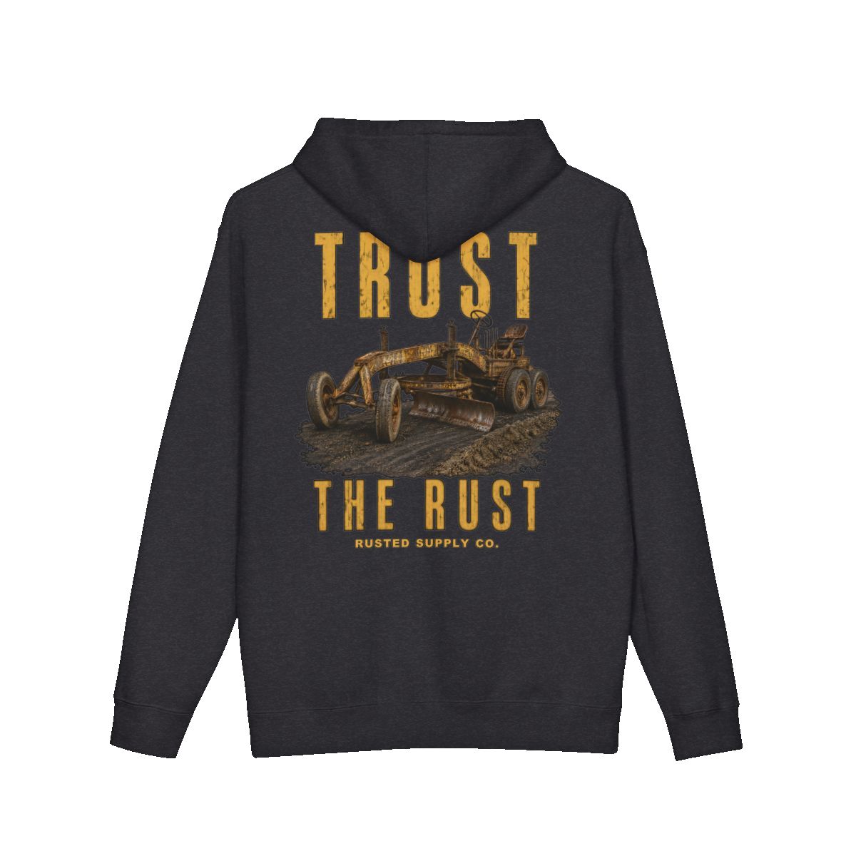 TRUST THE RUST motor grader back print on a charcoal heather hoodie