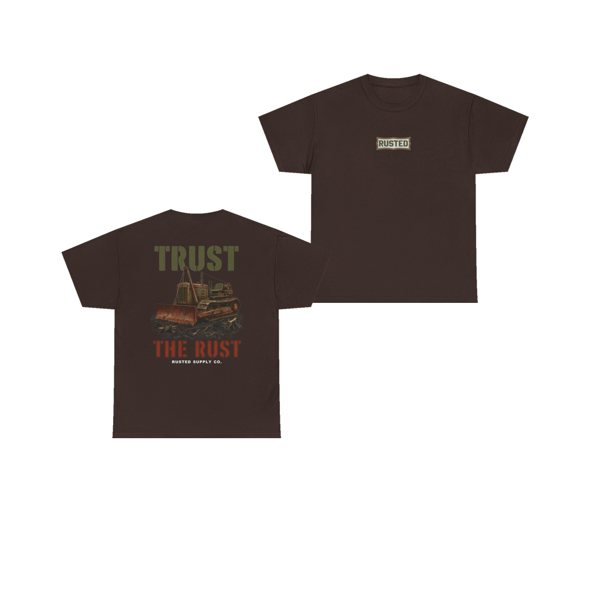 TRUST THE RUST cable dozer dark chocolate tee, front and back