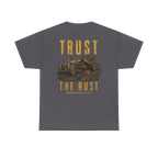 TRUST THE RUST motor grader back print on a charcoal tee