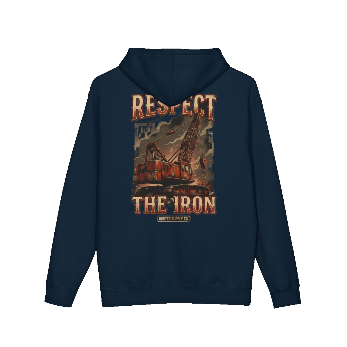RESPECT THE IRON crawler crane back print on a navy hoodie