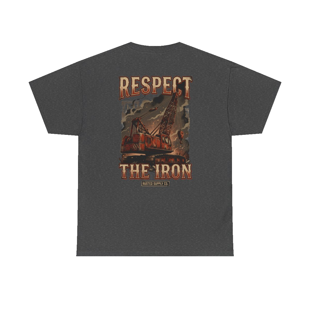 RESPECT THE IRON crawler crane back print on a dark heather tee