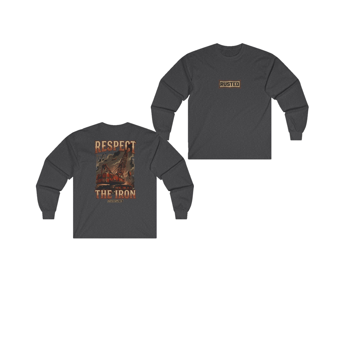 RESPECT THE IRON crawler crane dark heather long sleeve, front and back
