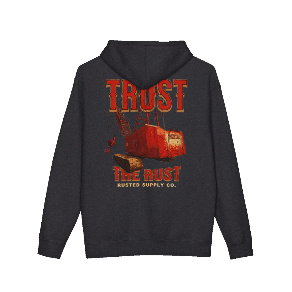 TRUST THE RUST dragline crane back print on a charcoal heather hoodie