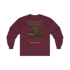 TRUST THE RUST cable dozer back print on a maroon long sleeve