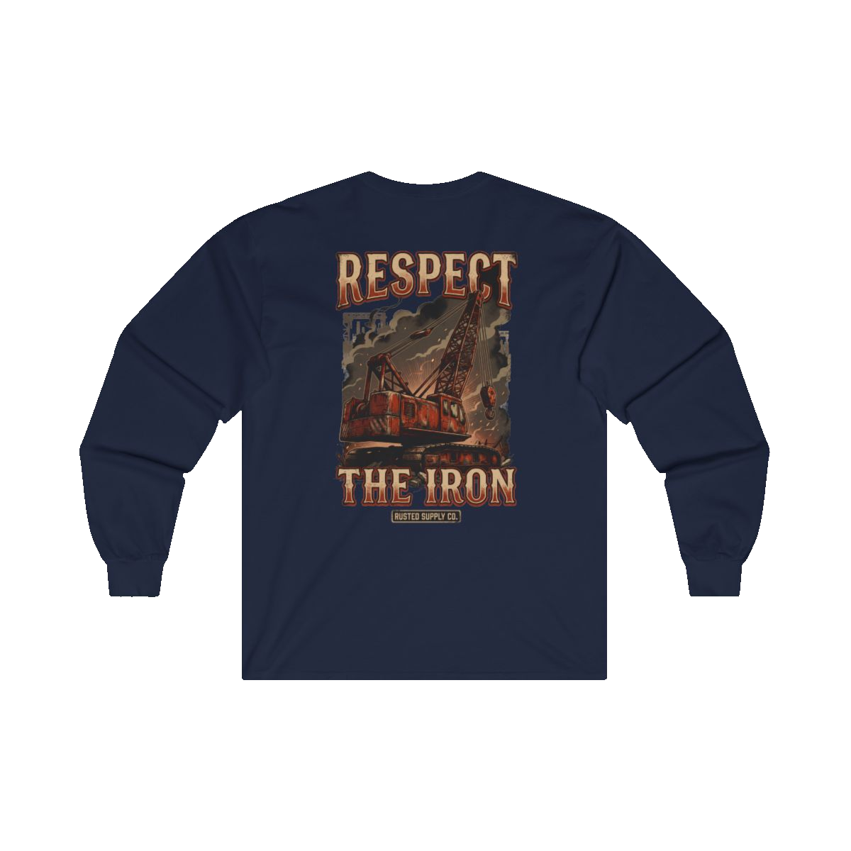 RESPECT THE IRON crawler crane back print on a navy long sleeve