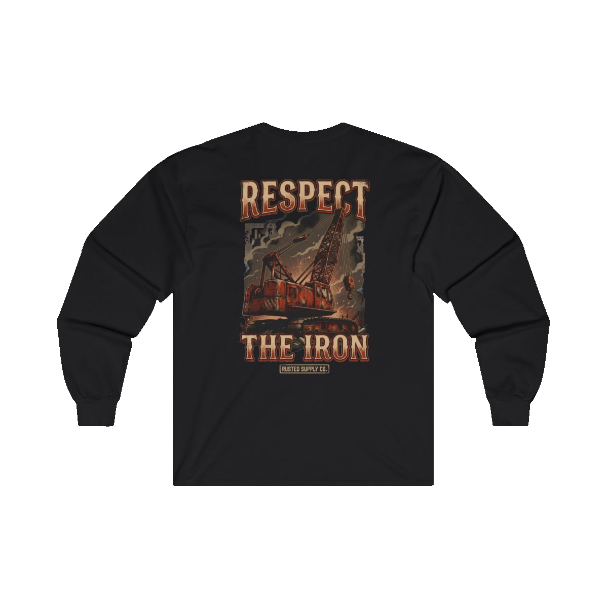 RESPECT THE IRON crawler crane back print on a black long sleeve