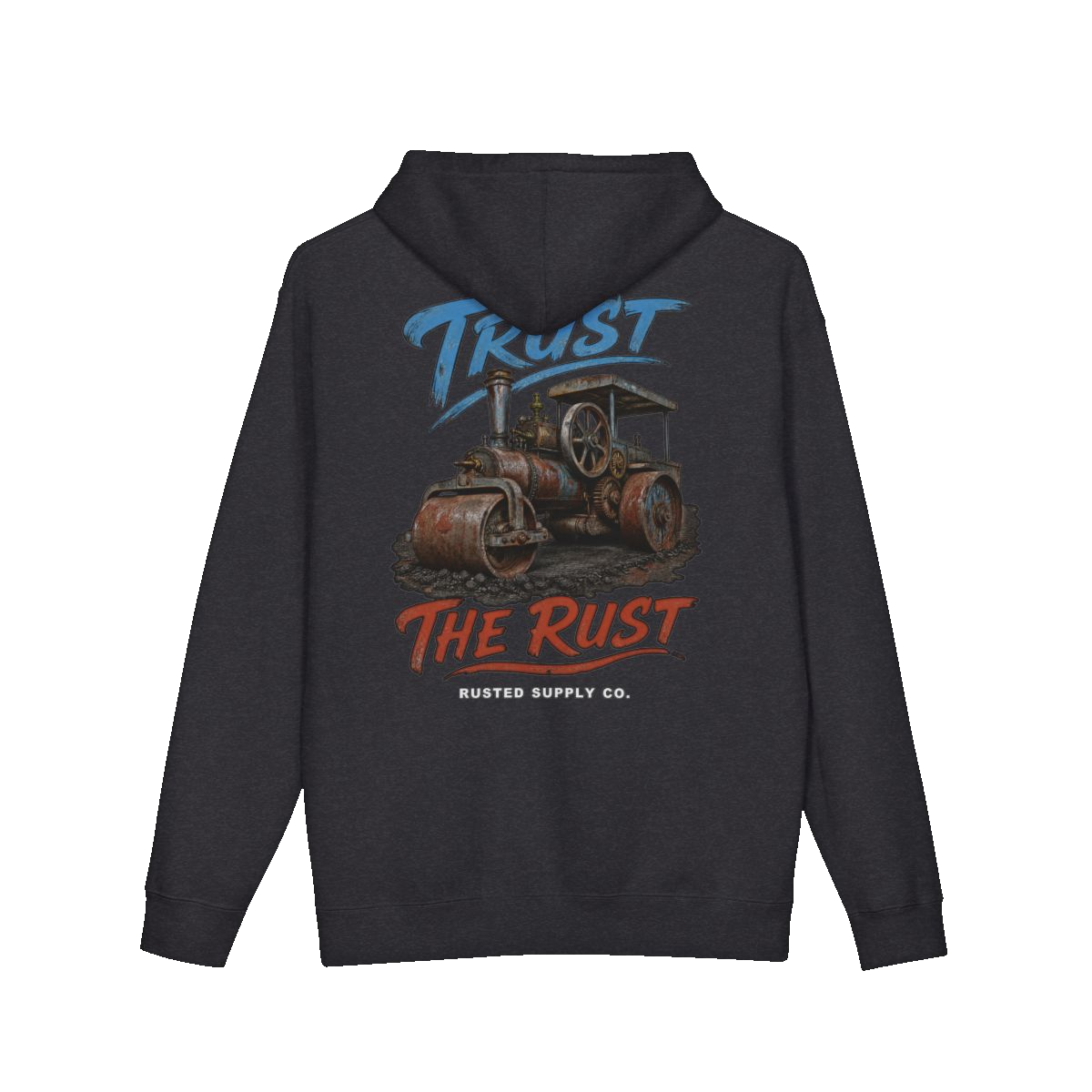 TRUST THE RUST steam roller back print on a charcoal heather hoodie