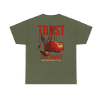 TRUST THE RUST dragline crane back print on a military green tee