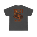 TRUST THE RUST blade dozer back print on a dark heather tee