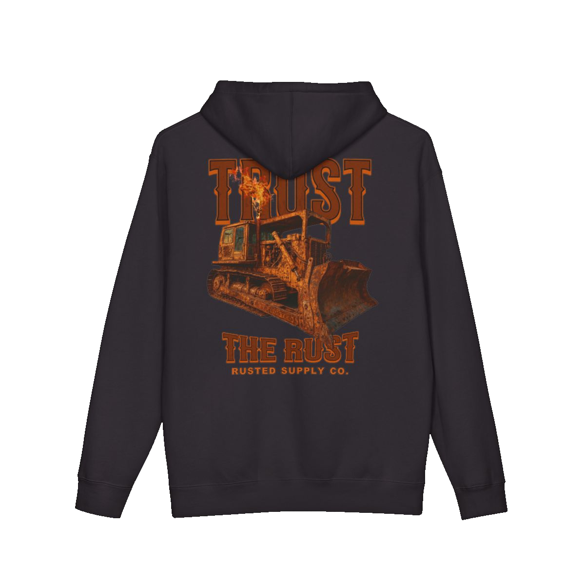 TRUST THE RUST blade dozer back print on a black hoodie