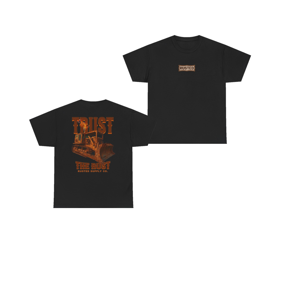 TRUST THE RUST blade dozer black tee, front and back