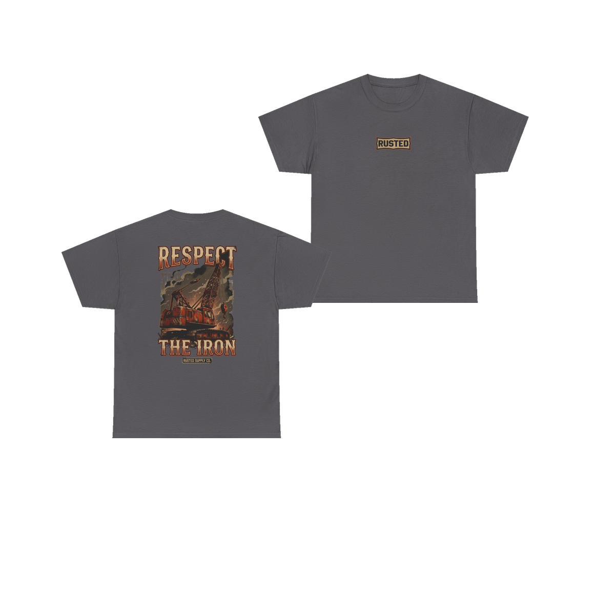 RESPECT THE IRON crawler crane charcoal tee, front and back