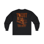 TRUST THE RUST blade dozer back print on a black long sleeve