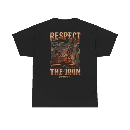 RESPECT THE IRON crawler crane back print on a black tee