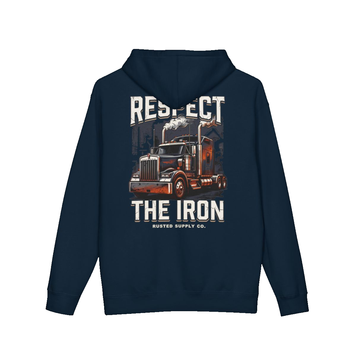 RESPECT THE IRON conventional semi back print on a navy hoodie