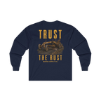 TRUST THE RUST motor grader back print on a navy long sleeve