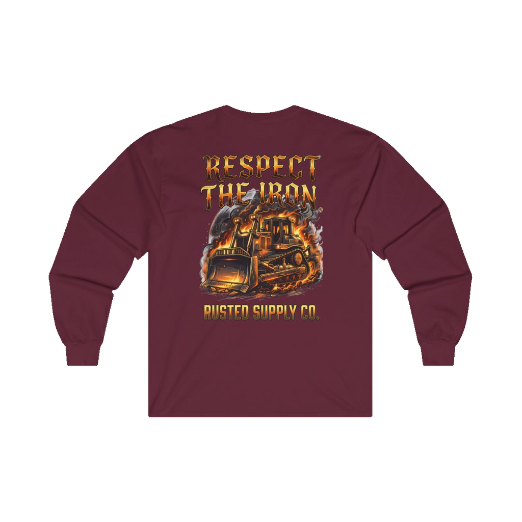 RESPECT THE IRON crawler dozer back print on a maroon long sleeve