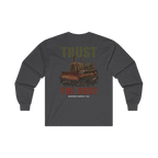 TRUST THE RUST cable dozer back print on a dark heather long sleeve